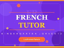 French Tutor  | Ontario Curriculum | K-12 | In-Person & Online