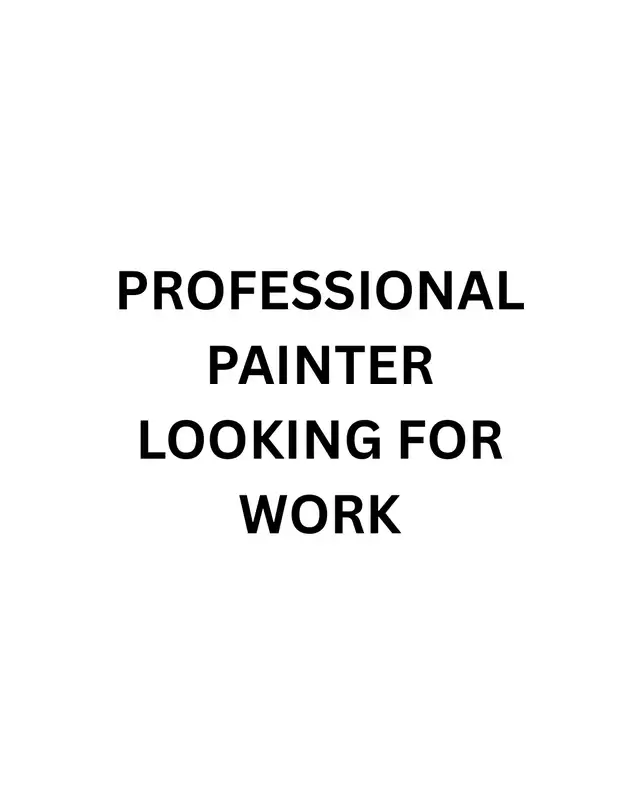 Painter Looking for Work