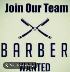 BARBER NEEDED &HAIRSTYLIST WANTED