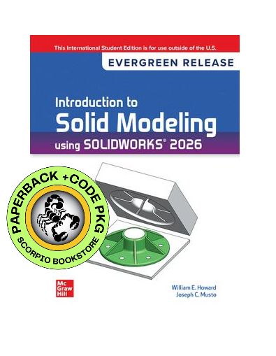 Introduction Solid Modeling Using SOLIDWORKS 2026 9781265613785