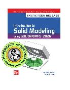 Introduction Solid Modeling Using SOLIDWORKS 2026 9781265613785