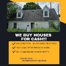 We buy houses for cash!!
