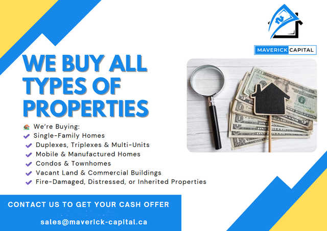 We buy all types of properties!!