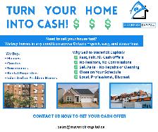 Turn your home into cash!!
