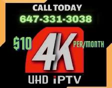 MOST STABLE TV - 4K CHANNELS: Call NOW!!647-331-3038