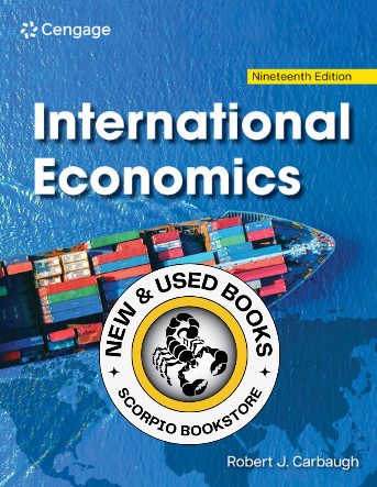 International Economics 19th Edition Carbaugh 9798214041605