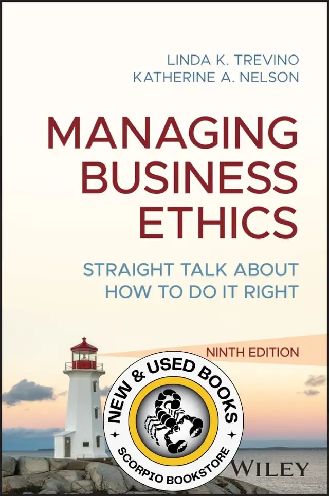 Managing Business Ethics 9th Edition Trevino 9781394366033