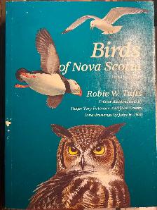 BIRDS OF NOVA SCOTIA by Robie W. Tufts – 1986, 3rd Ed. SC