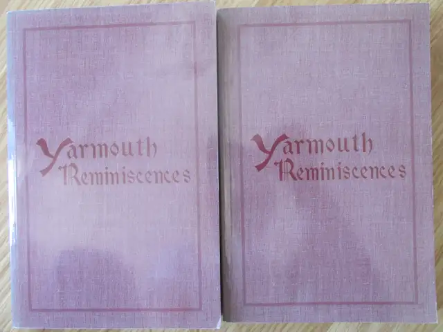 Yarmouth Past and Present a Book of Reminiscences - 2002 Reprint