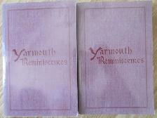 Yarmouth Past and Present a Book of Reminiscences - 2002 Reprint
