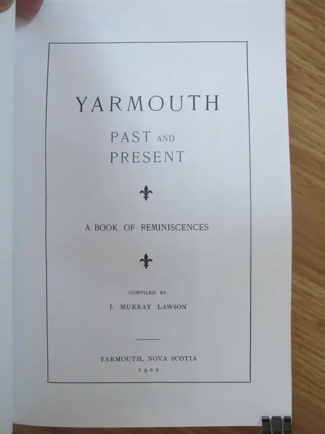 Yarmouth Past and Present a Book of Reminiscences - 2002 Reprint - Photo 2