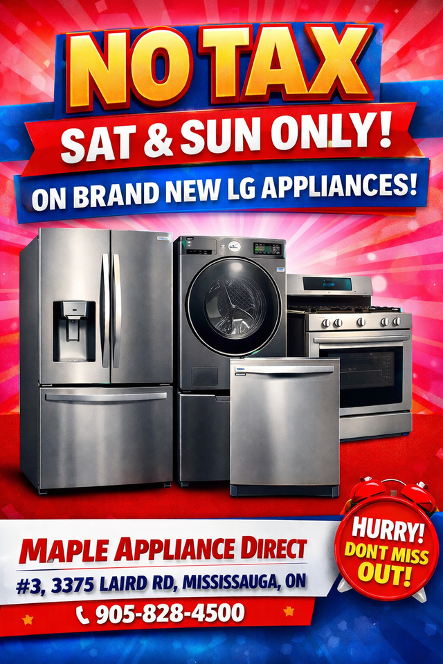 NO TAX  WEEKEND SALE on LG APPLIANCES