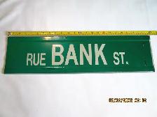 RETIRED  CITY  OF  OTTAWA  STREET  SIGN( BANK  STREET  )