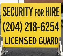 security guard for hire 204-218-6254.