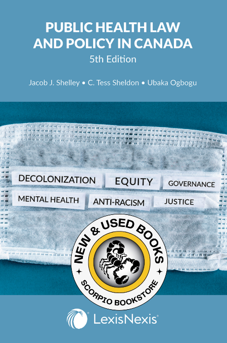Public Health Law and Policy in Canada 5th Edition 9780433518105