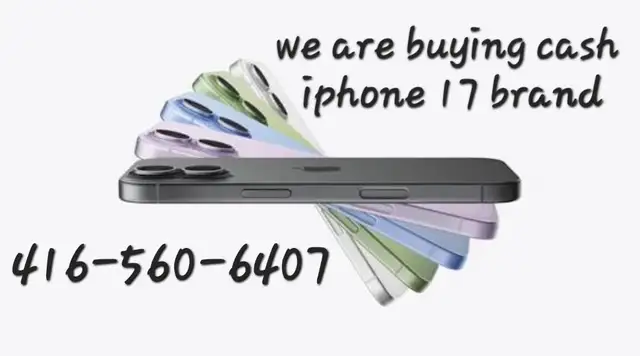 We are buying cash iPhone 17 Brand