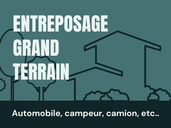 Entreposage EXTÉRIEUR – Traileur, auto, bateau, campeur, etc