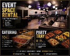 EVENT SPACE RENTAL, CATERING, PARTY TRAYS