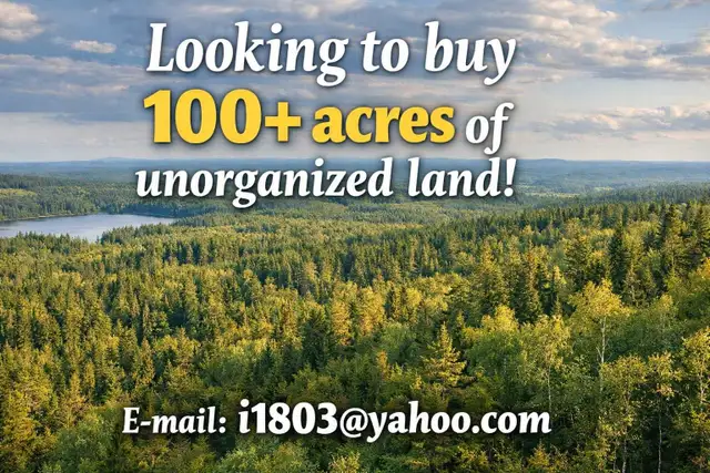 WANTED ! Looking for unorganized land surrounded by crown land