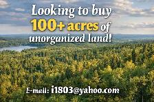 WANTED ! Looking for unorganized land surrounded by crown land