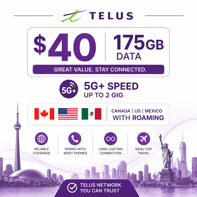 TELUS BYOD $40 Plan – 175GB Data | Canada US Mexico Roaming