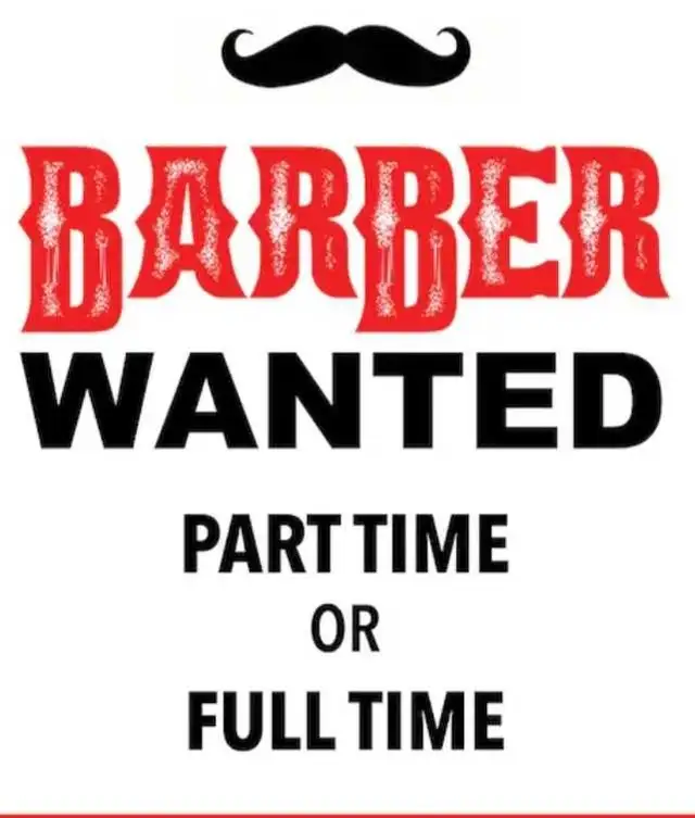 BARBER NEEDED &HAIRSTYLIST WANTED