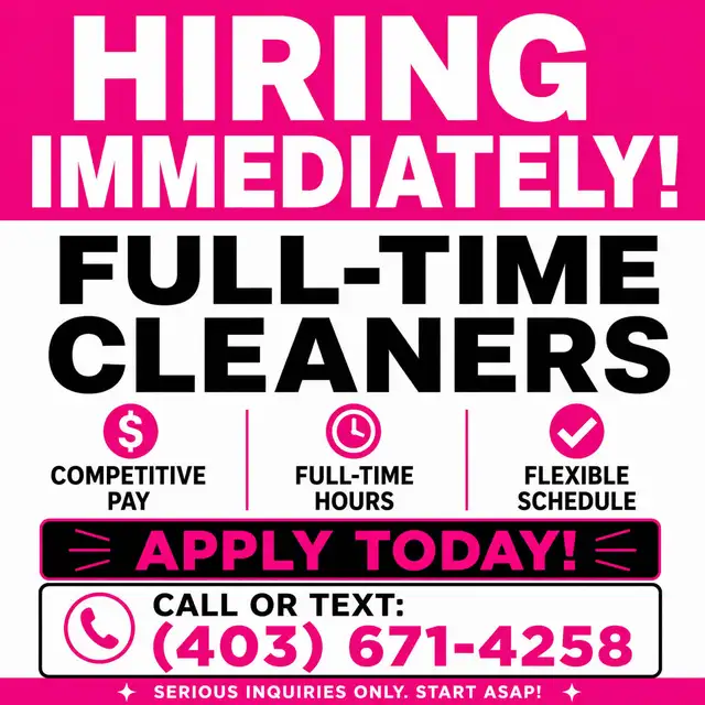 Hiring Full Time Cleaners