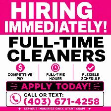 Hiring Full Time Cleaners