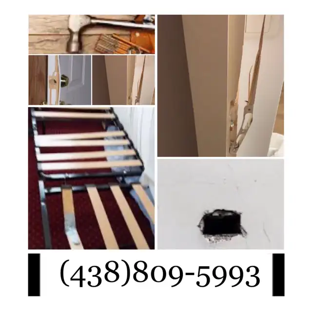 réparation de lit casser,cadrage de porte,boucher trous !