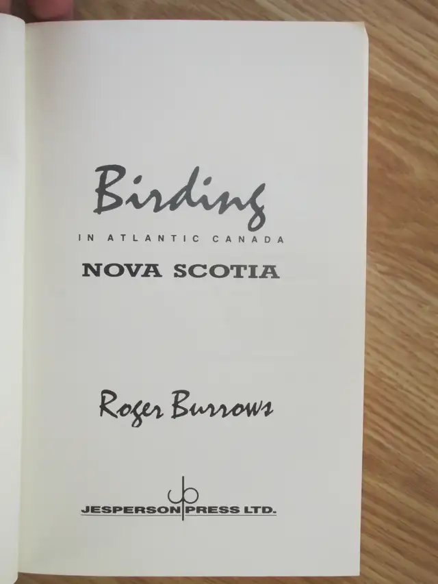 BIRDING IN ATLANTIC CANADA (NS) by Roger Burrows - 1988 SC - Photo 2