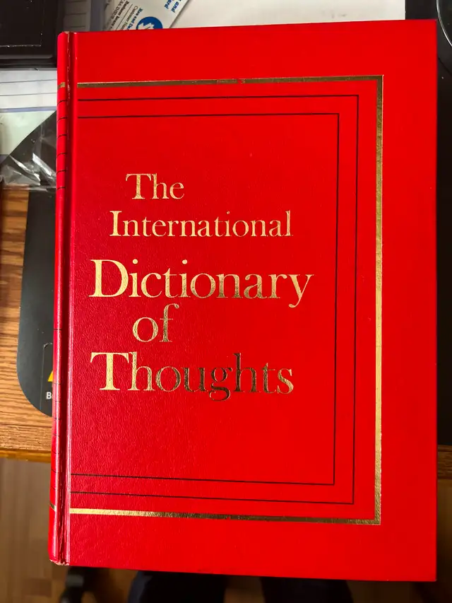 LIKE NEW -THE INTERNATIONAL DICTIONARY OF THOUGHTSAS PICTURED