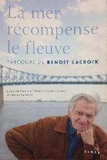 La mer récompense le fleuve - Benoit Lacroix  UPC: 9782762129878