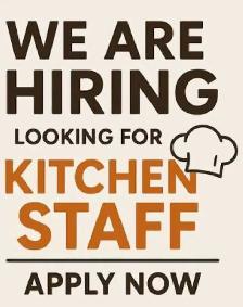 HIRING KITCHEN STAFF