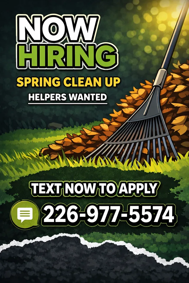 HIRING: SPRING CLEAN UP CREW