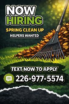 HIRING: SPRING CLEAN UP CREW