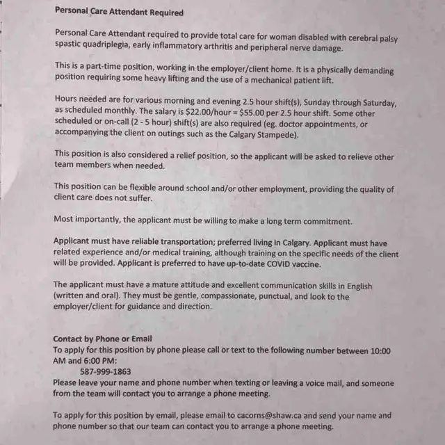 Personal Care Attendant Required