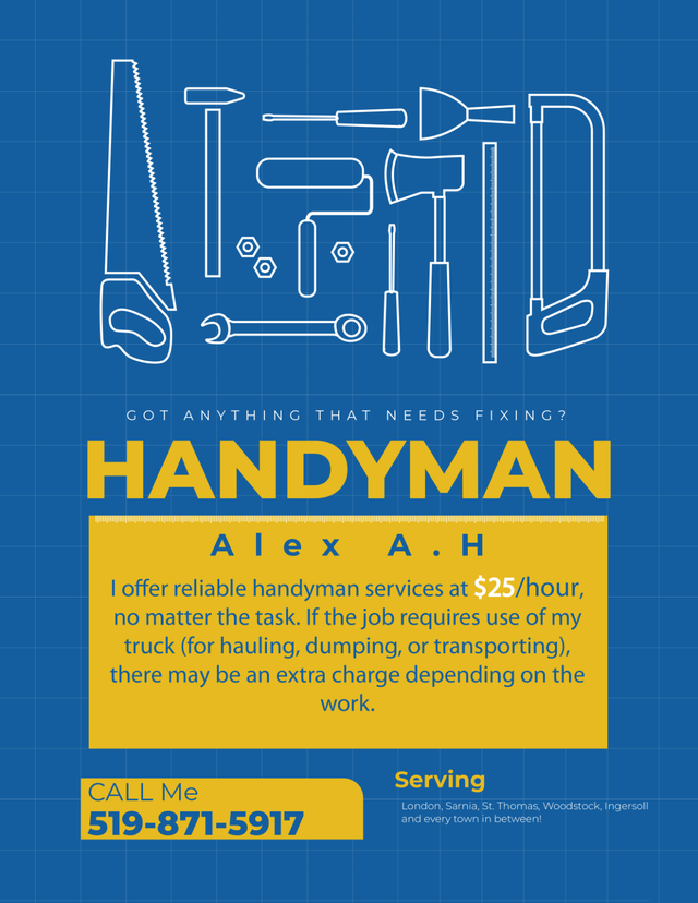 HANDYMAN SERVICES – $25/HR – RELIABLE & FAST