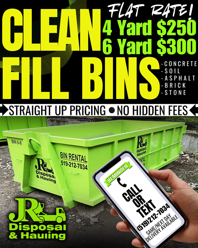 FLAT RATE CLEAN FILL BINS~ 4/6 YARD~$250~NO HIDDEN FEES