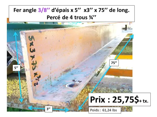 fer angle 5/16'' et 3/8'' d'épais dimensions et prix sur photos - Photo 7