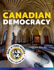 Canadian Democracy 10th Edition by Stephen Brooks 9780190170608