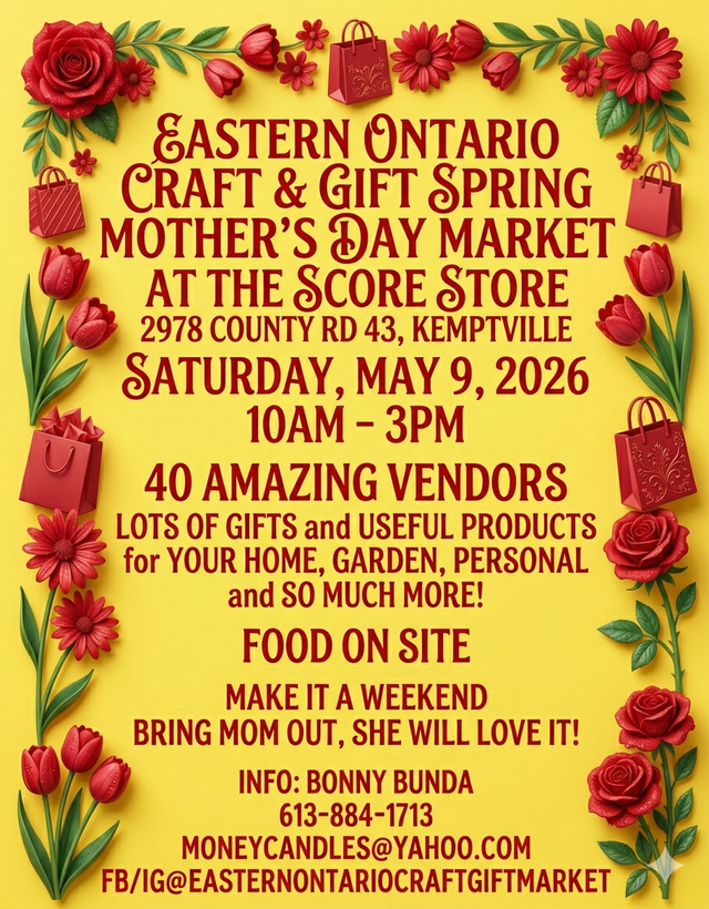 Eastern Ontario Craft & Gift Spring Mother's Day Market