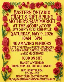 Eastern Ontario Craft & Gift Spring Mother's Day Market