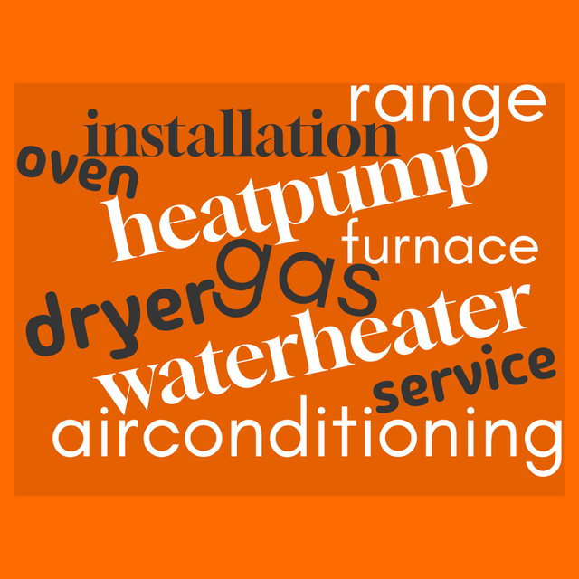 Gas range, Gas oven, Gas dryer, Furnace, Air Conditioning, Heat