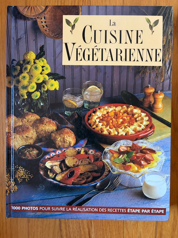 LIVRE LA CUISINE VÉGÉTARIENNE FLAMBANT NEUF!