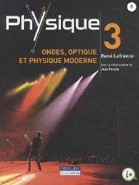 Physique - Ondes, optique et physique moderne Manuel   MonLab
