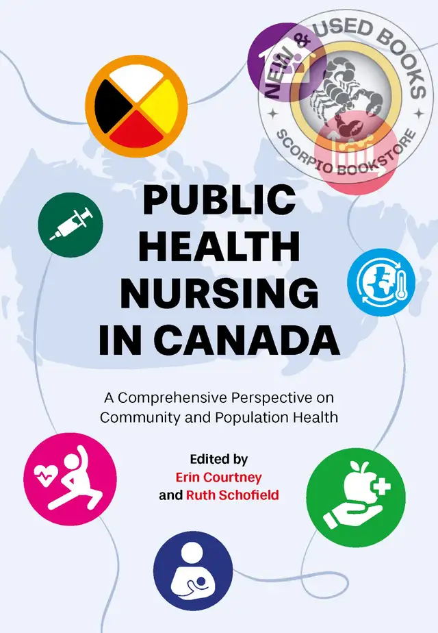Public Health Nursing in Canada By Erin Courtney 9781773384924