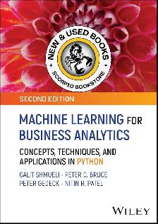 Machine Learning for Business Analytics 2E Shmueli 9781394286799