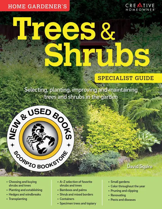 Home Gardener's Trees and Shrubs Squire 9781580117326