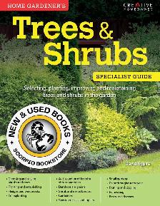 Home Gardener's Trees and Shrubs Squire 9781580117326