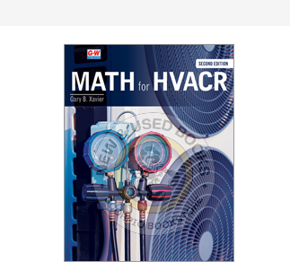 MATH for HVACR 2nd Edition by Gary B. Xavier 9798888174487
